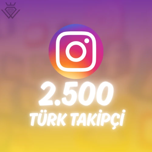 Instagram 2.500 Türk Takipçi - Güvenli İşlem