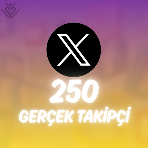 X (Twitter) 250 Takipçi - Güvenli İşlem