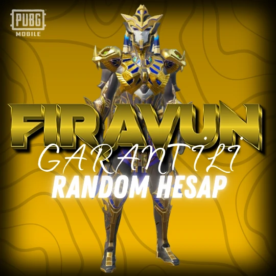 PUBG Mobile - Firavun Garantili Random Hesap (sınırlı stok)